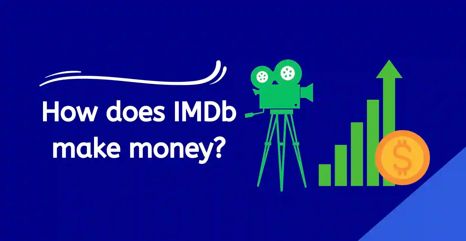 how does IMDb make money