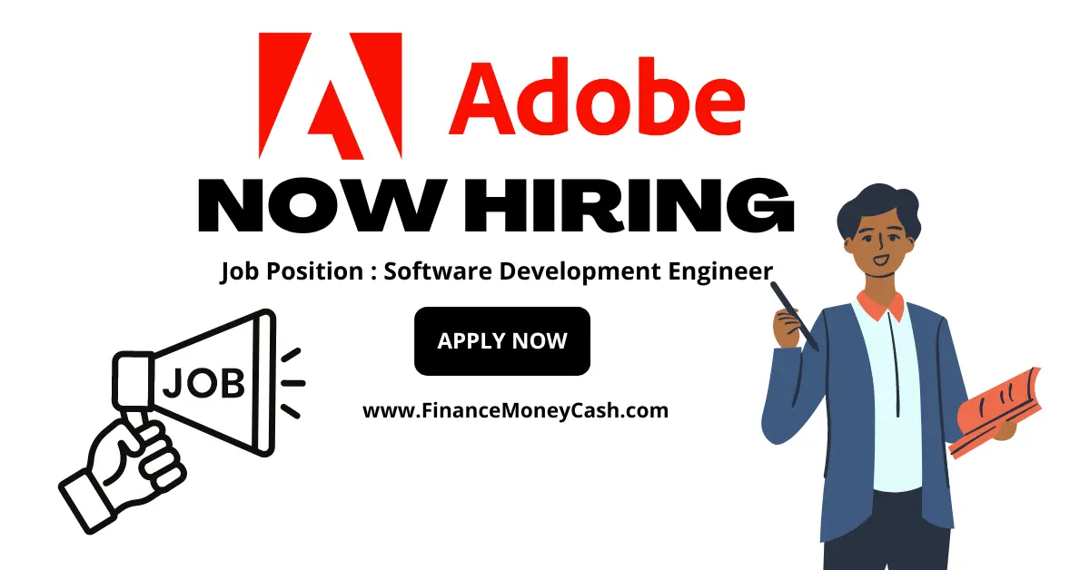 Adobe is hiring for Software Development Engineer