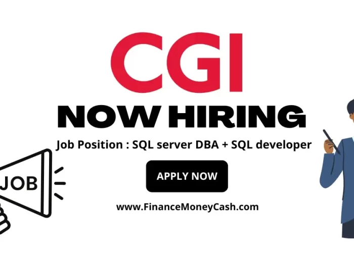 CGI is hiring for SQL server DBA + SQL developer.