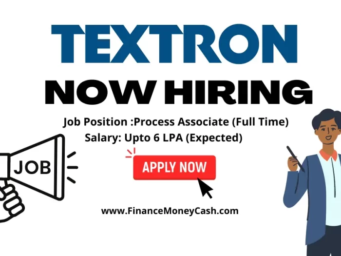 Textron is hiring for Process Associate