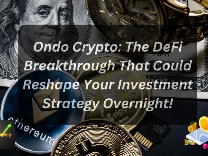 Ondo Crypto: The DeFi Breakthrough That Could Reshape Your Investment Strategy Overnight!